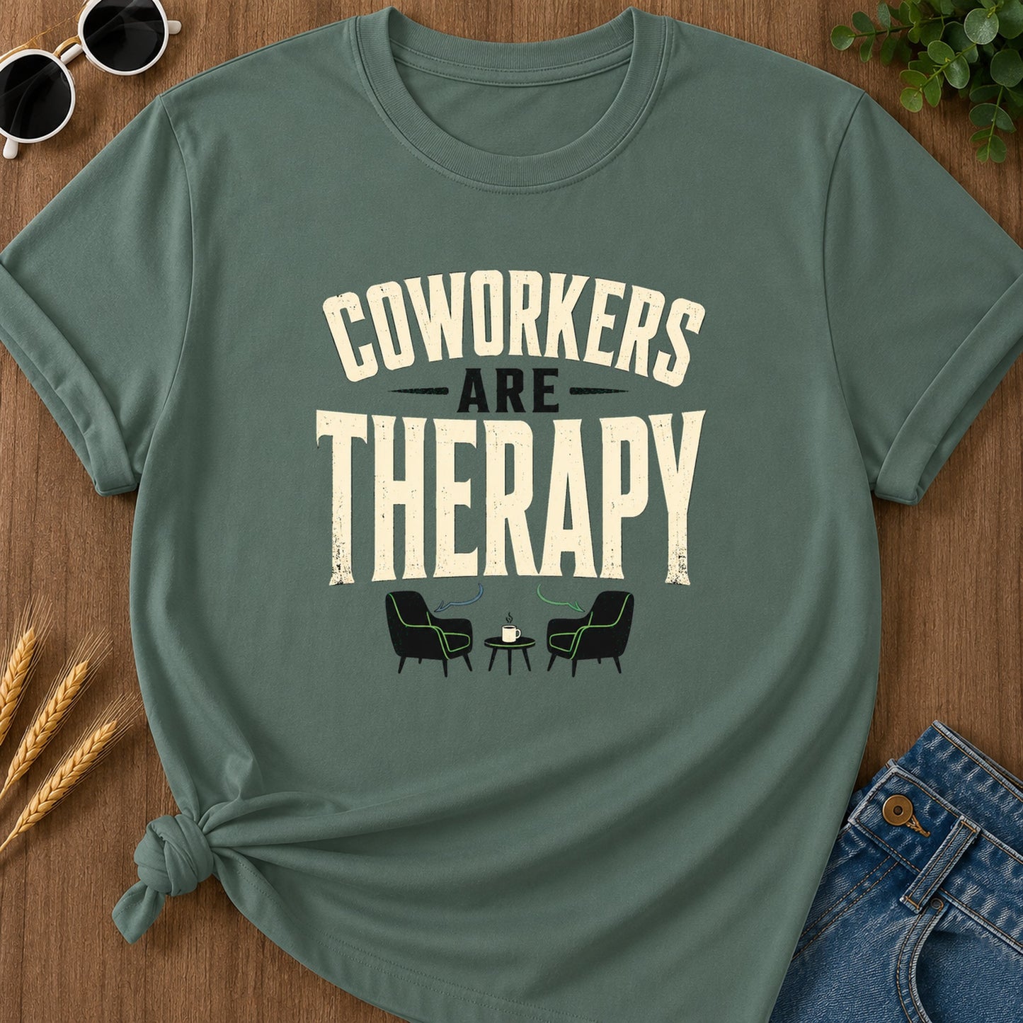 Coworkers Are Therapy T-Shirt - Blue Spruce