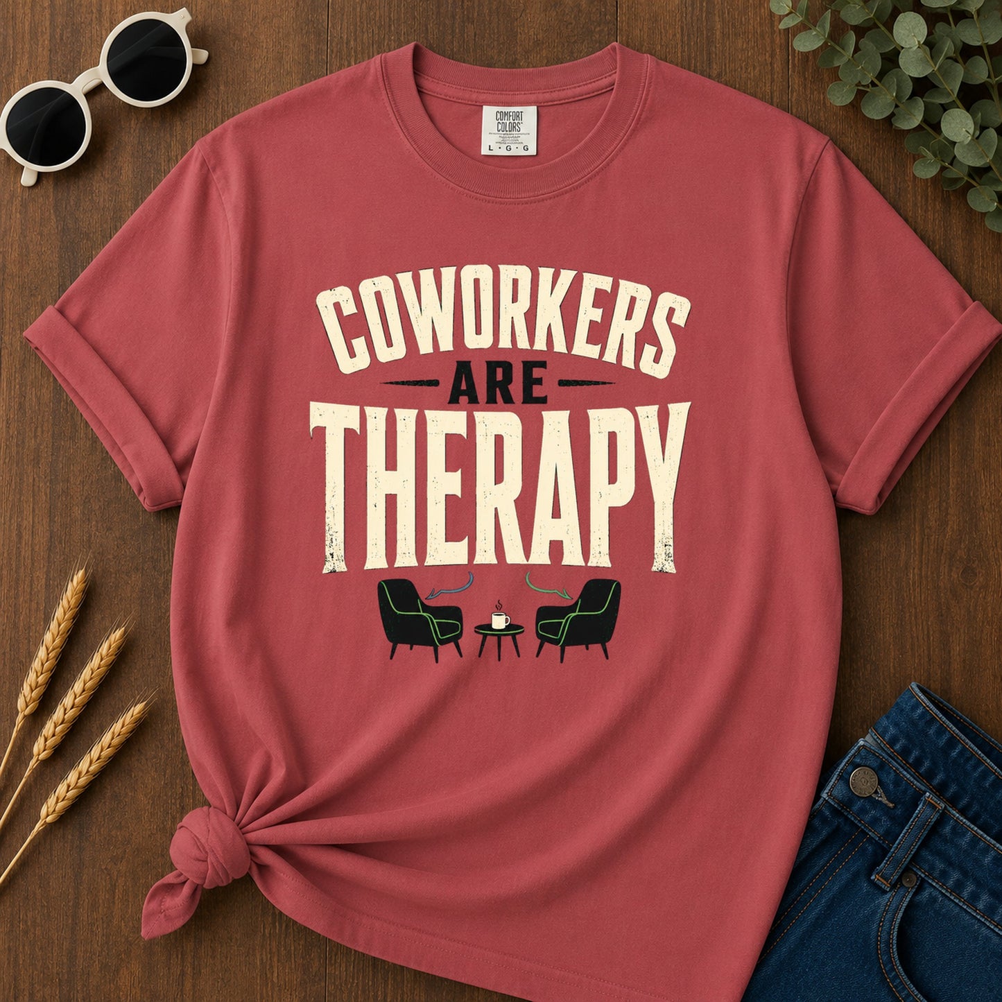 Coworkers Are Therapy T-Shirt - Crimson