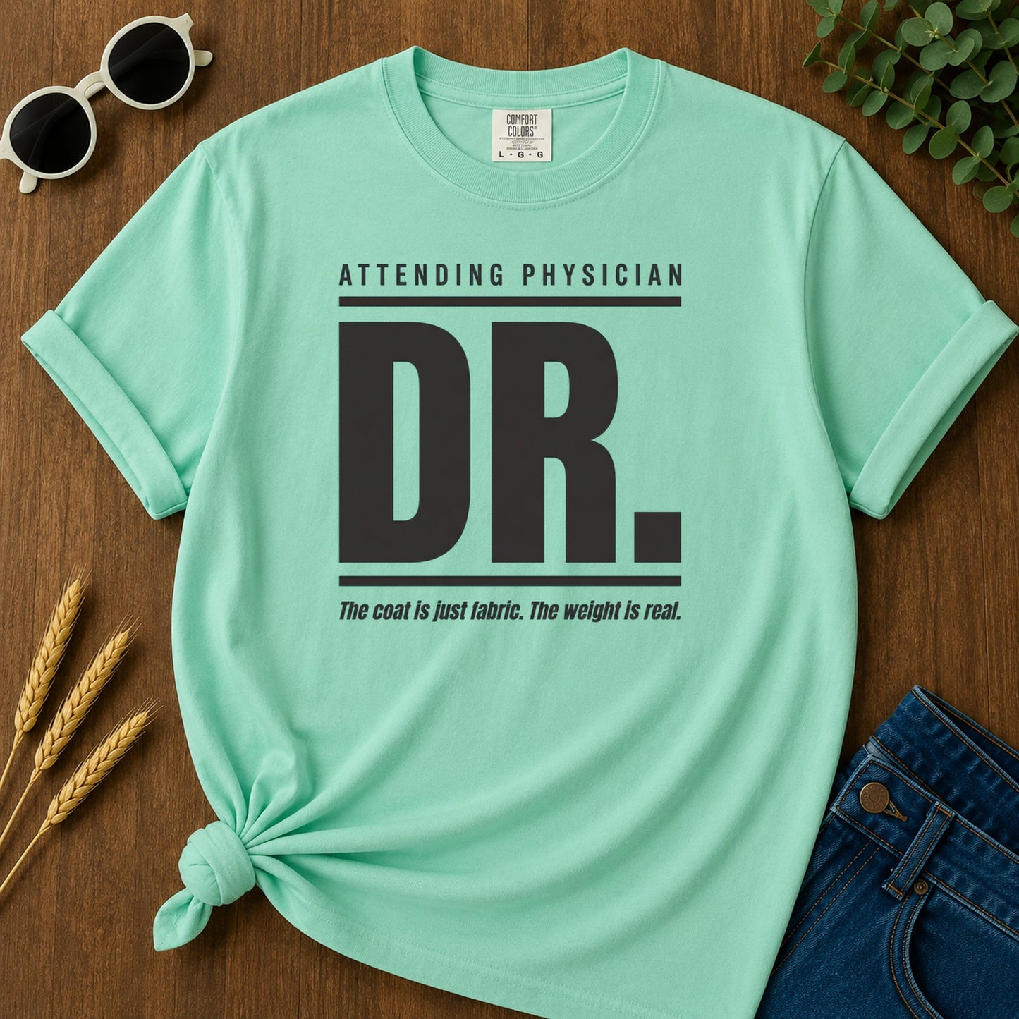 Dr Attending T-Shirt - Island Reef