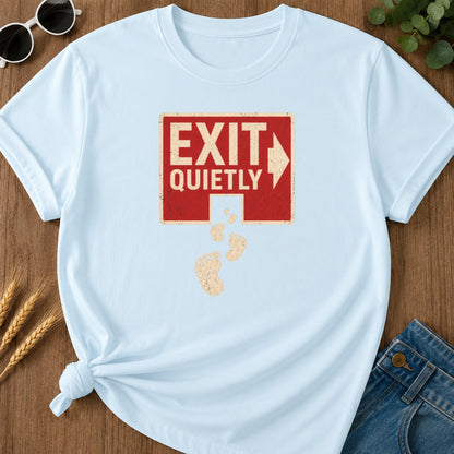 Exit Quietly T-shirt - Chambray Mockup
