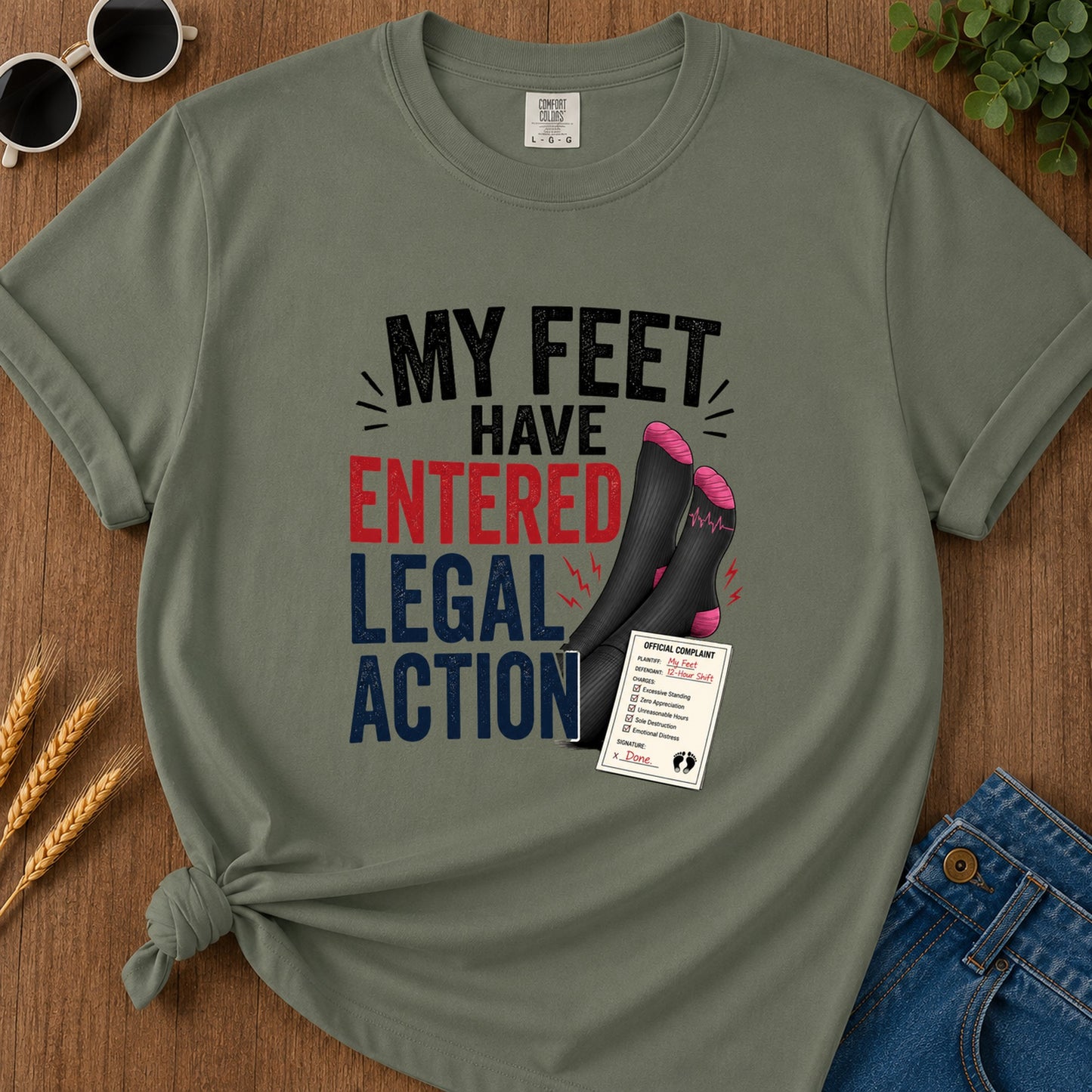 Feet Entered Legal Action T-Shirt - Moss
