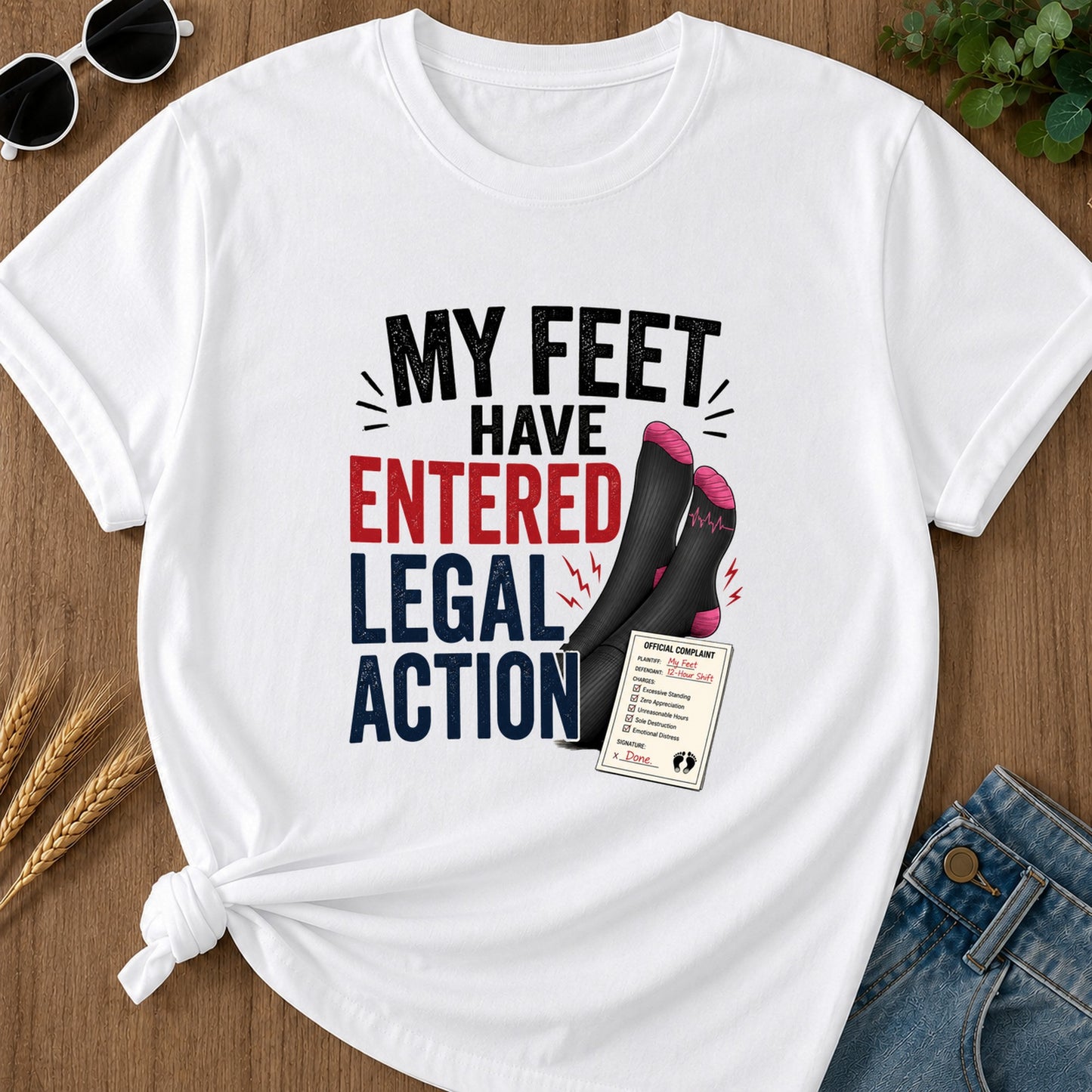 Feet Entered Legal Action T-Shirt - White