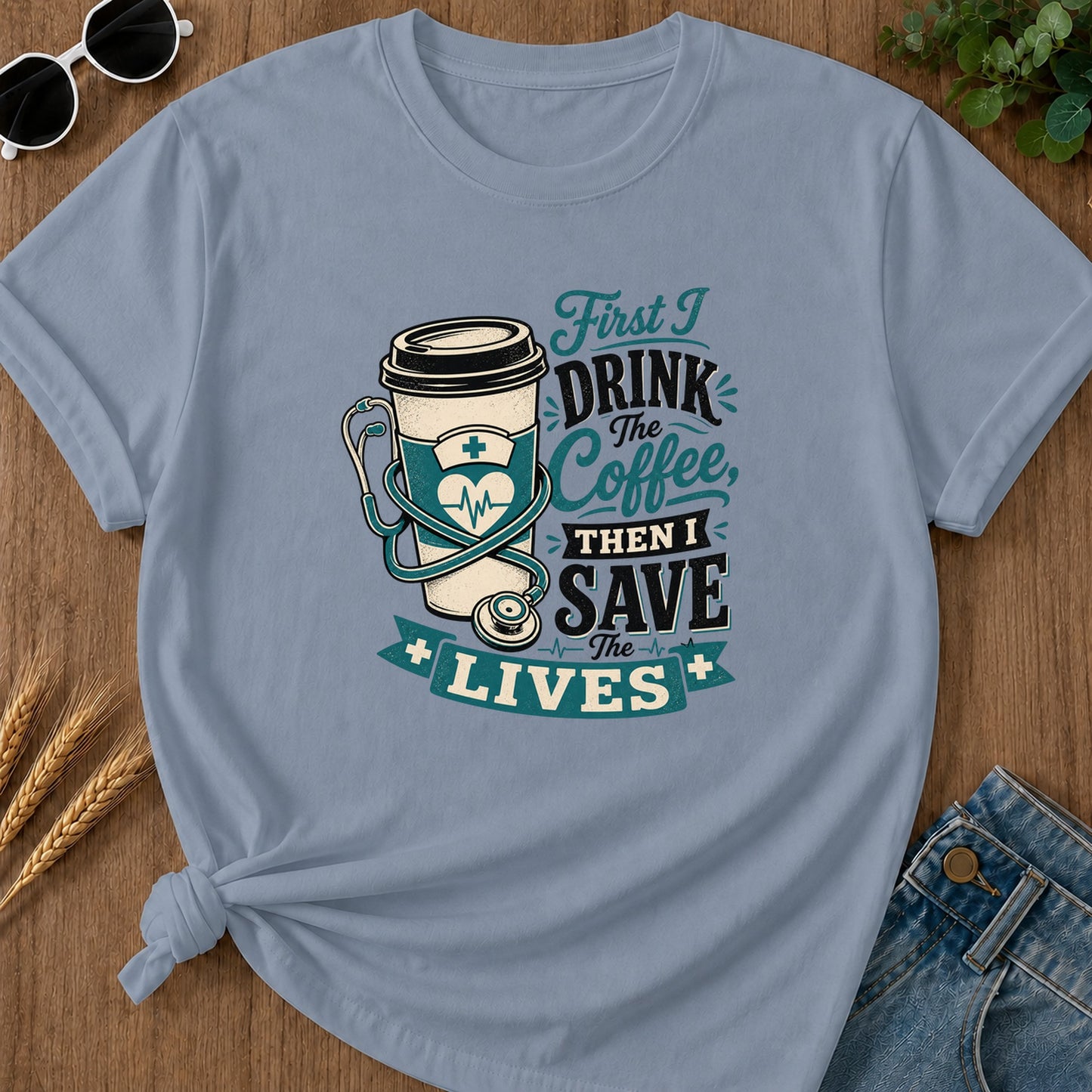 First I Drink Coffee T-Shirt - Blue Jean