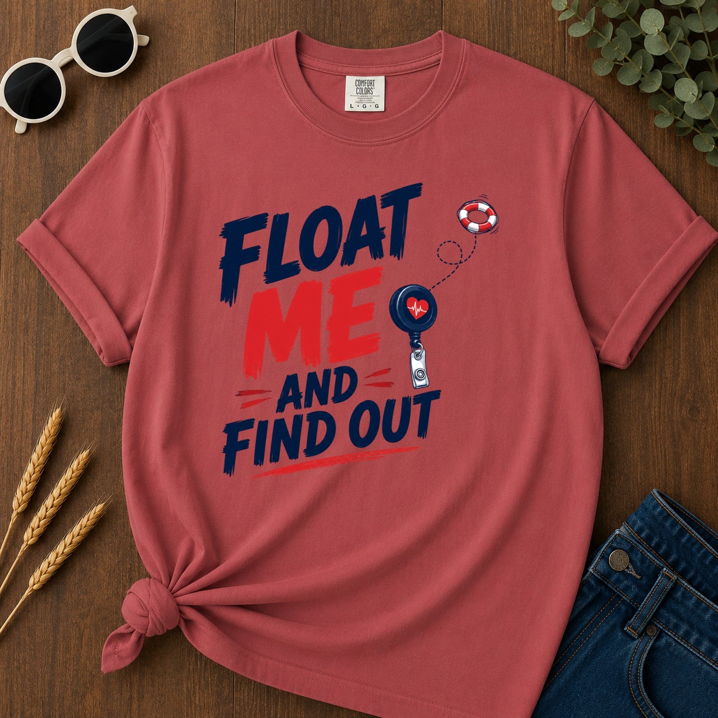 Float Me Find Out T-Shirt - Crimson