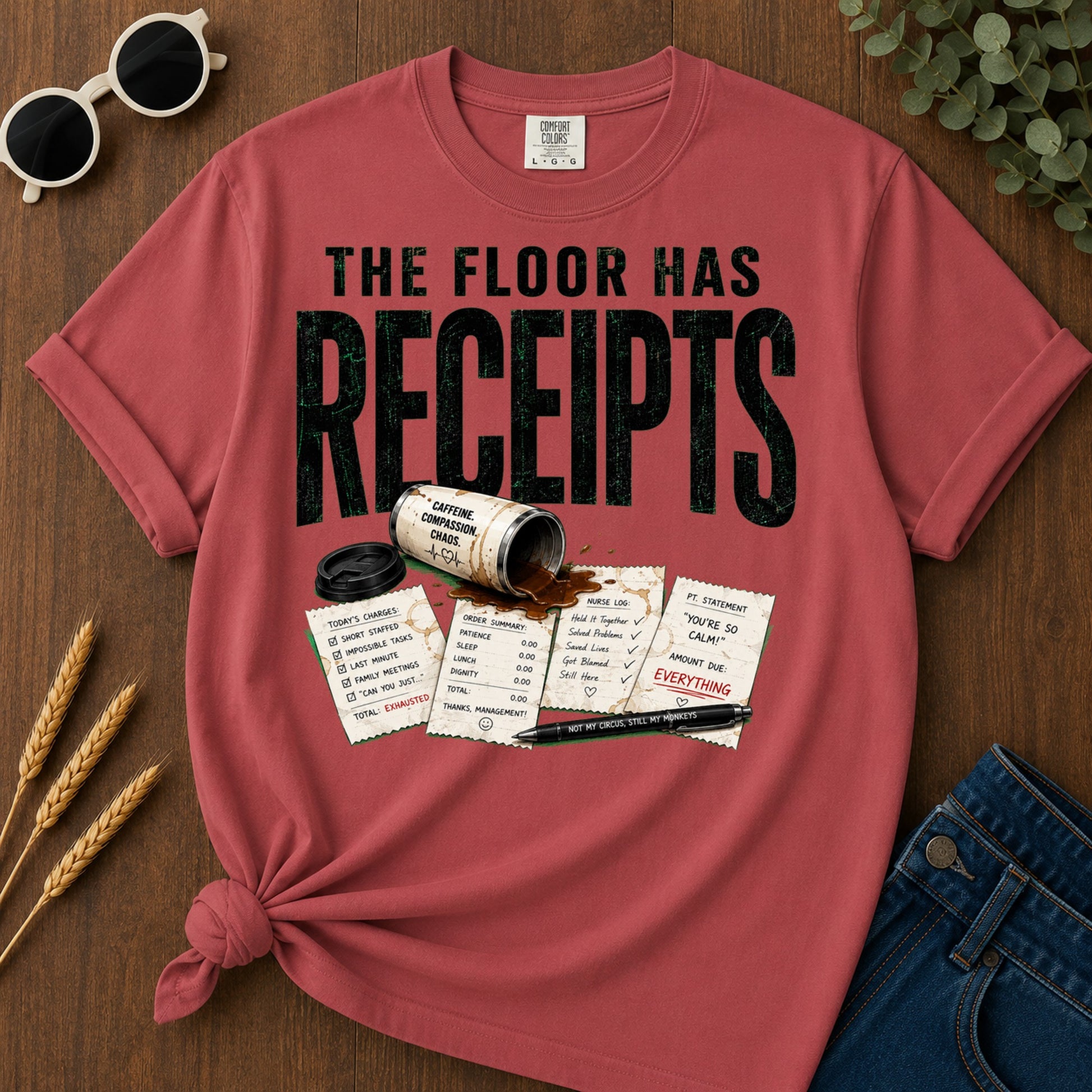 Floor Has Receipts T-Shirt - Crimson