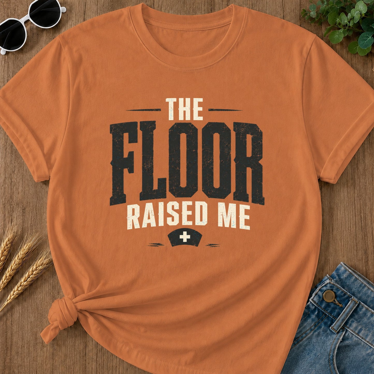 Floor Raised Me T-Shirt - Yam