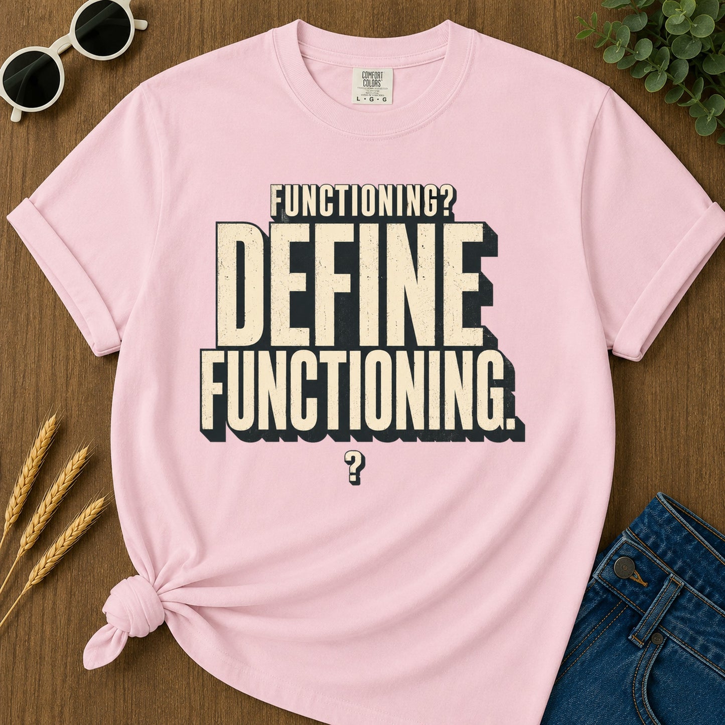Functioning Define Functioning T-Shirt - Blossom