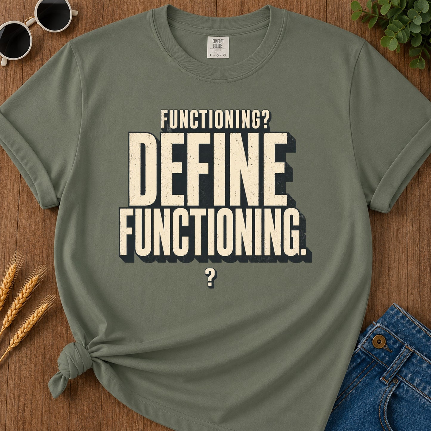 Functioning Define Functioning T-Shirt - Moss