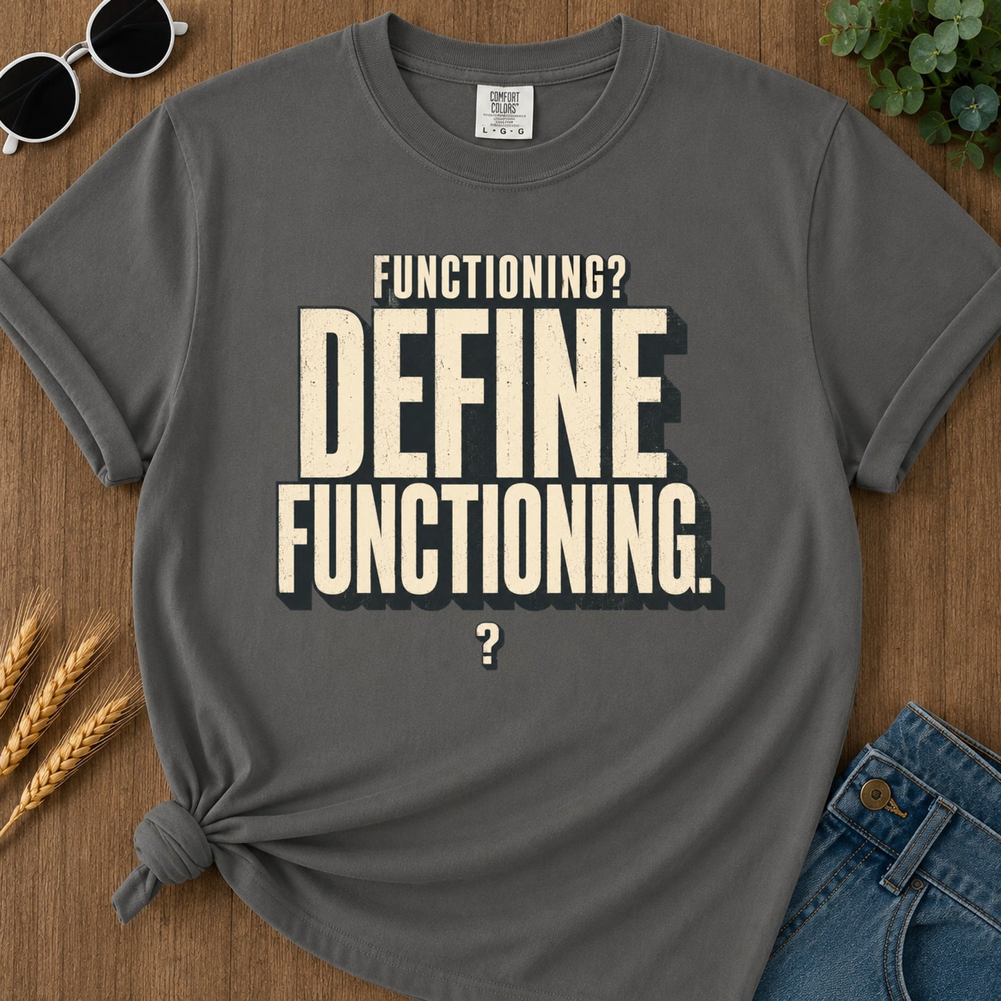 Functioning Define Functioning T-Shirt - Pepper