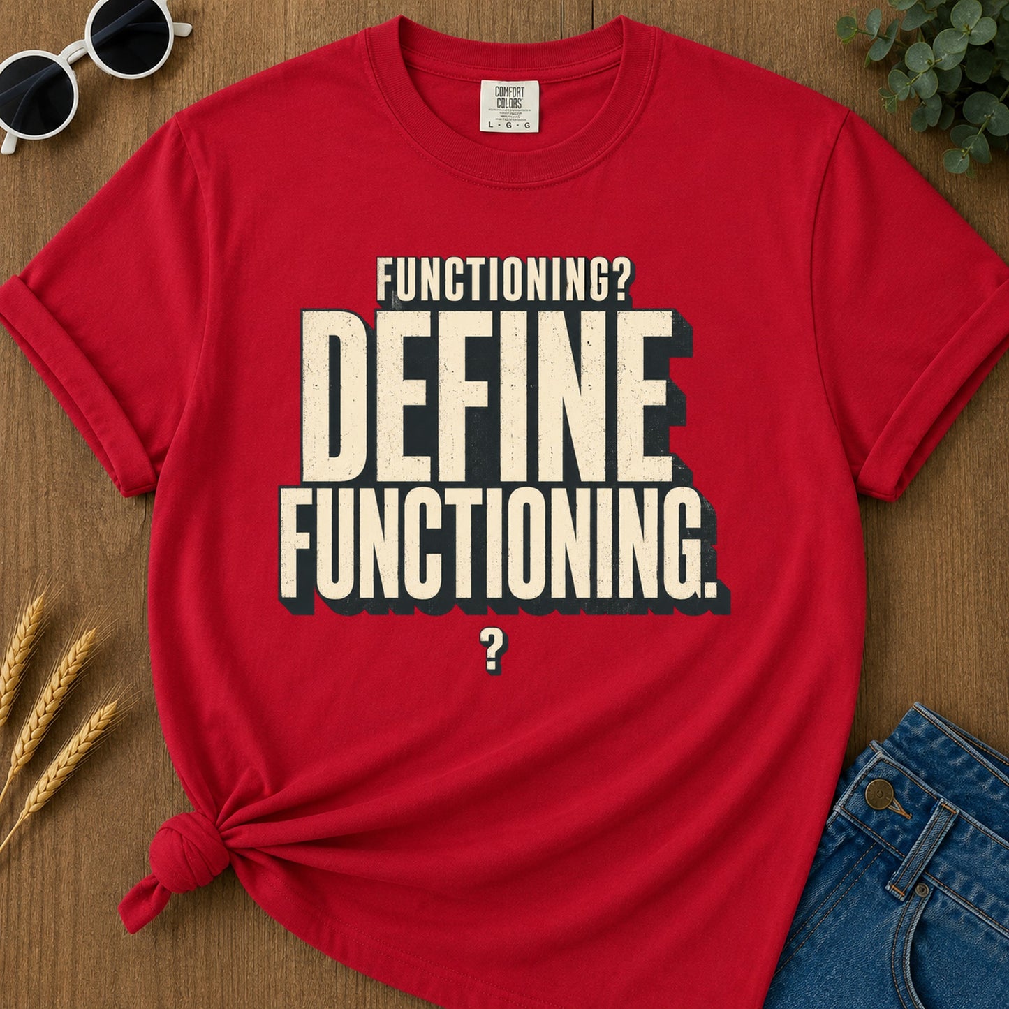 Functioning Define Functioning T-Shirt - Red