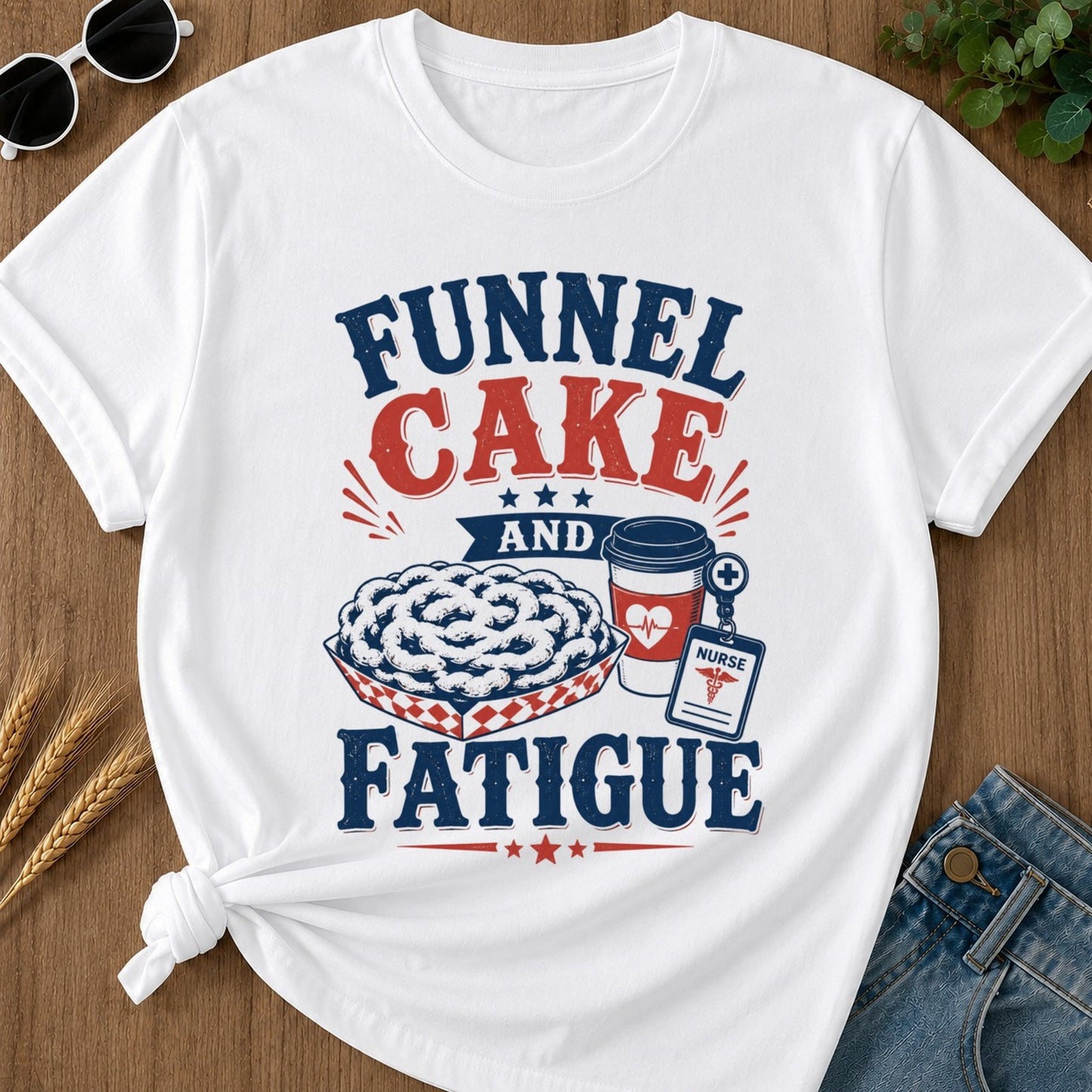Funnel Cake Fatigue T-shirt - White Mockup