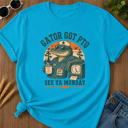 Gator Got Pto T-shirt - Sapphire Mockup