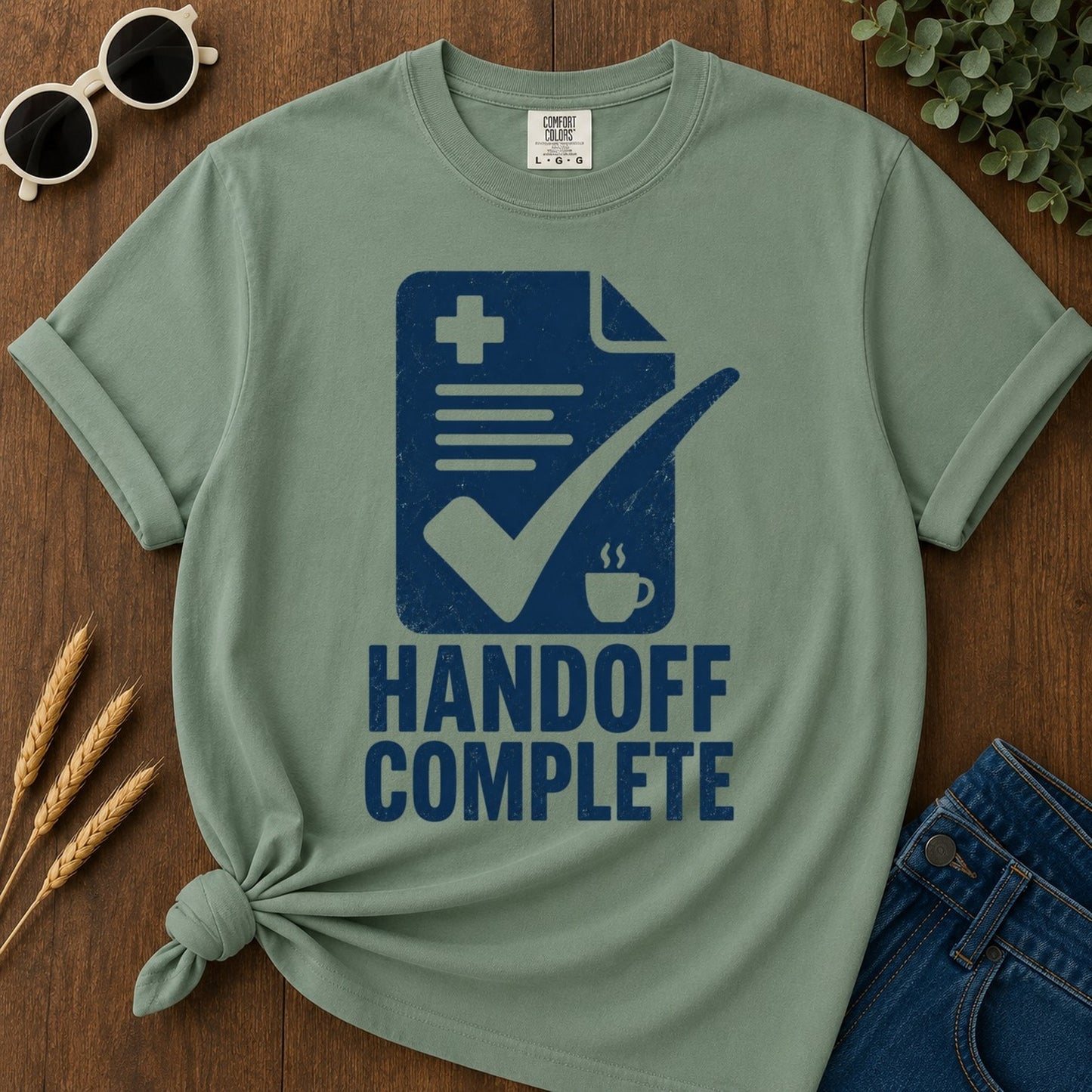 Handoff Complete T-shirt - Light Green Mockup
