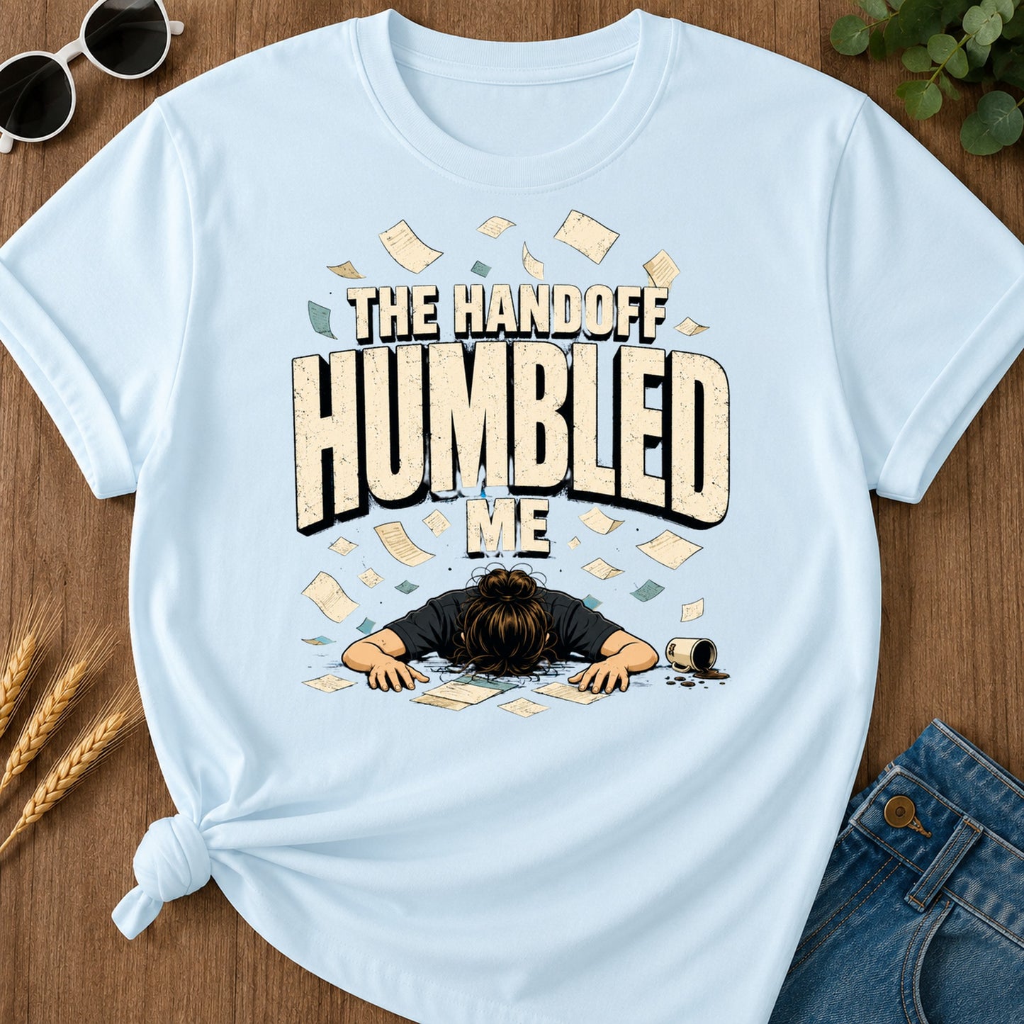 Handoff Humbled Me T-Shirt - Chambray