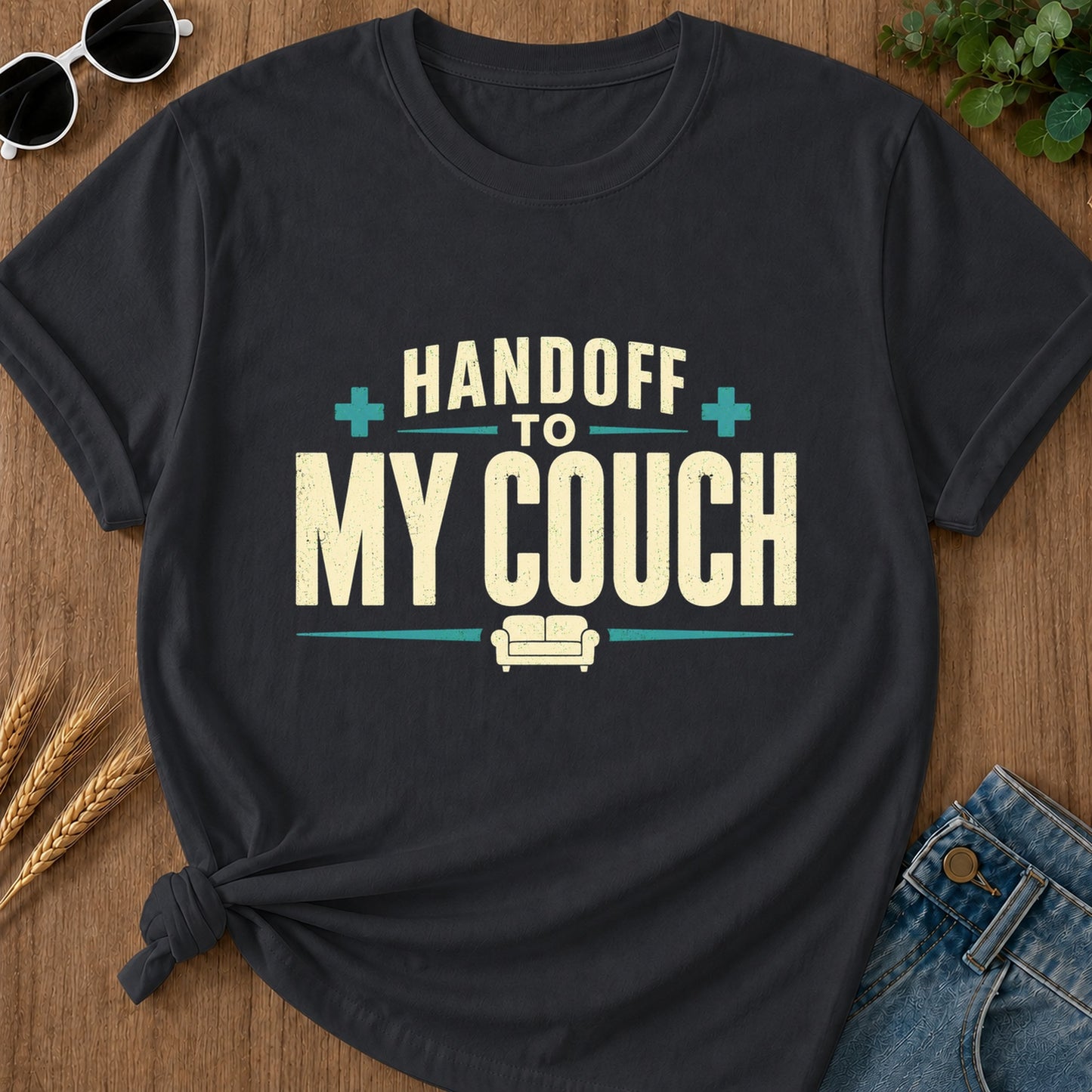 Handoff To My Couch T-Shirt - Graphite