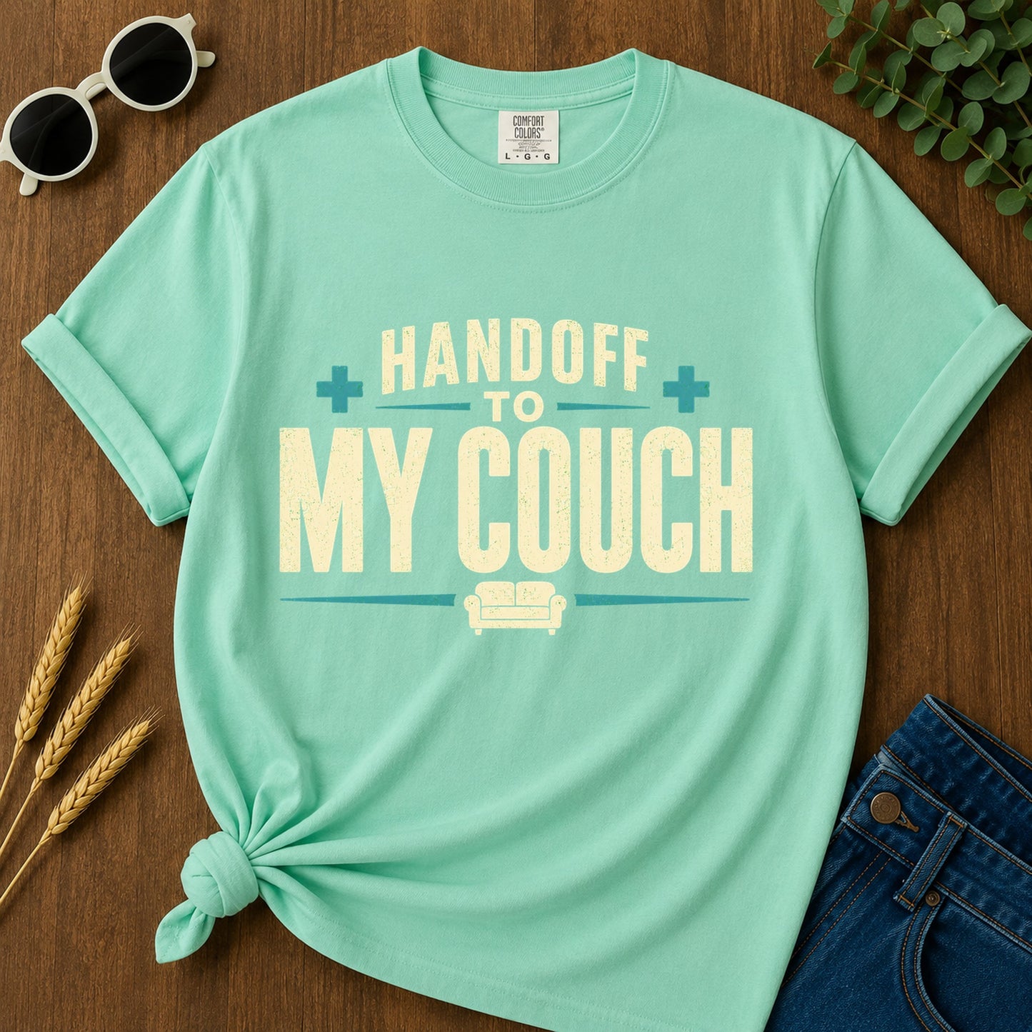 Handoff To My Couch T-Shirt - Island Reef