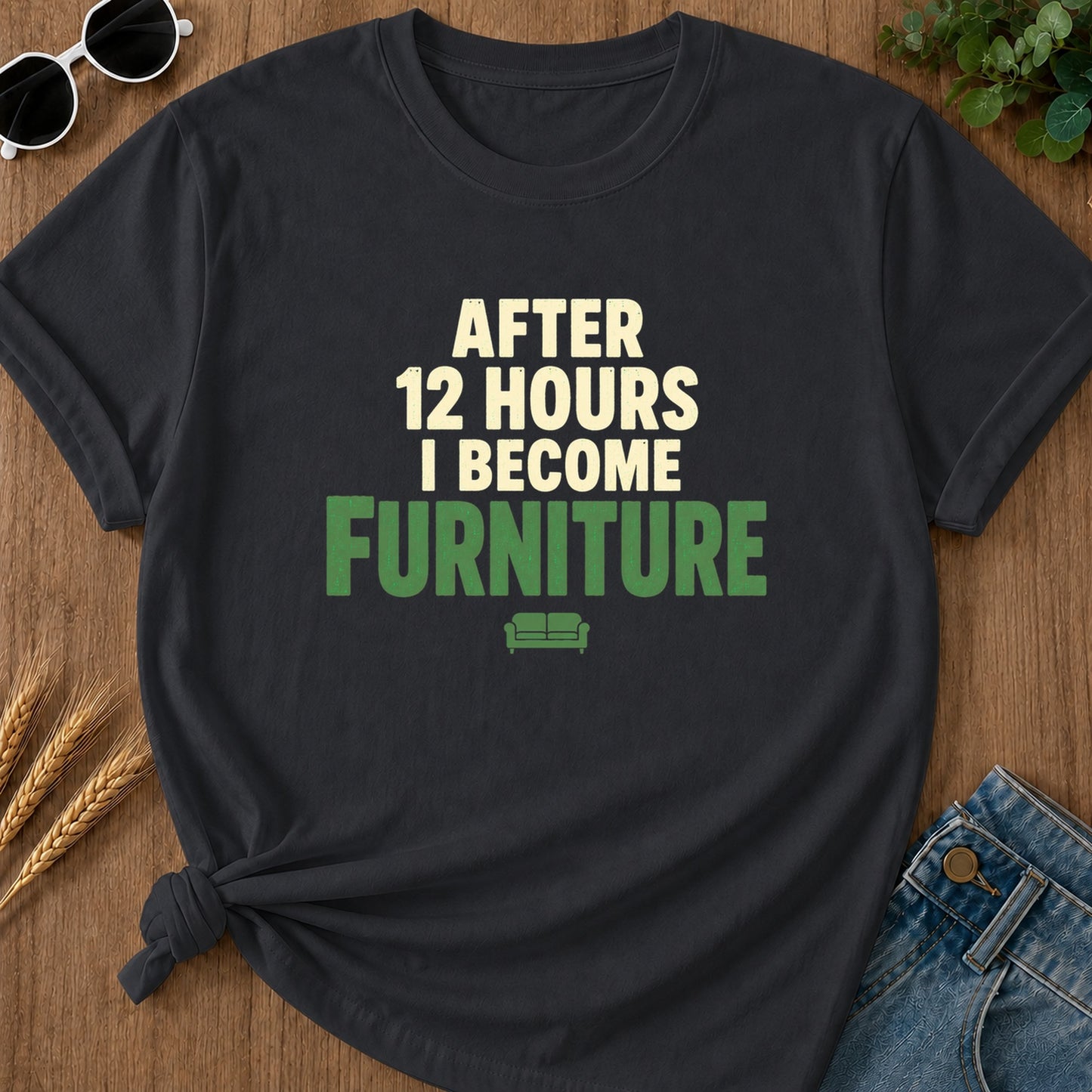Hours After Become Furniture T-Shirt - Graphite