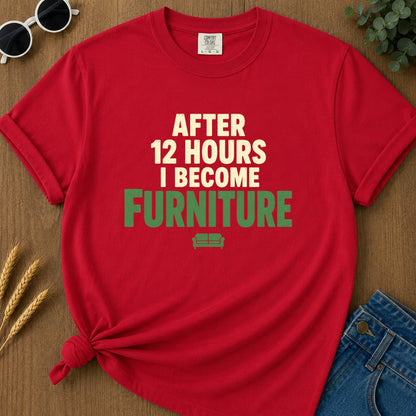 Hours After Become Furniture T-Shirt - Red