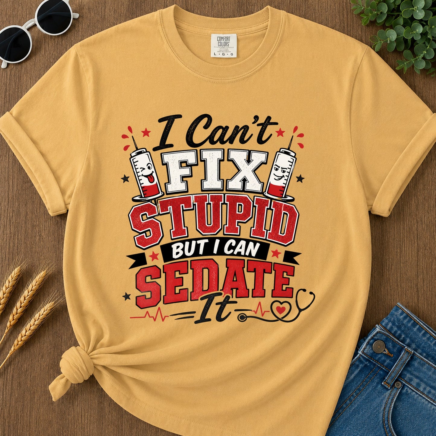 I Cant Fix Stupid (2) T-Shirt - Mustard