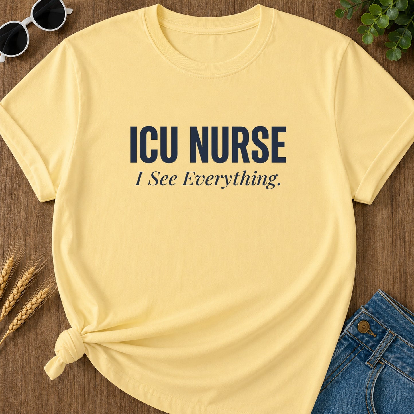 ICU Nurse T-Shirt - Butter