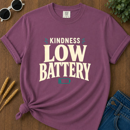 Kindness Low Battery T-Shirt - Berry