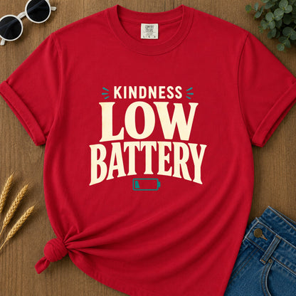Kindness Low Battery T-Shirt - Red