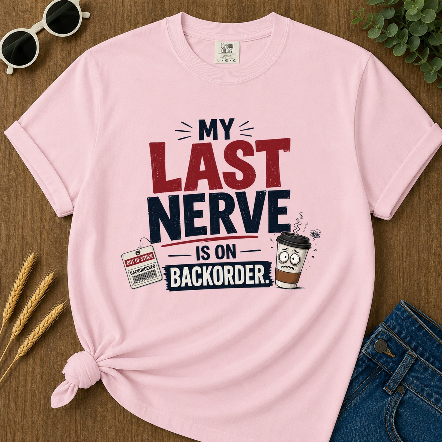 Last Nerve Backorder T-Shirt - Blossom