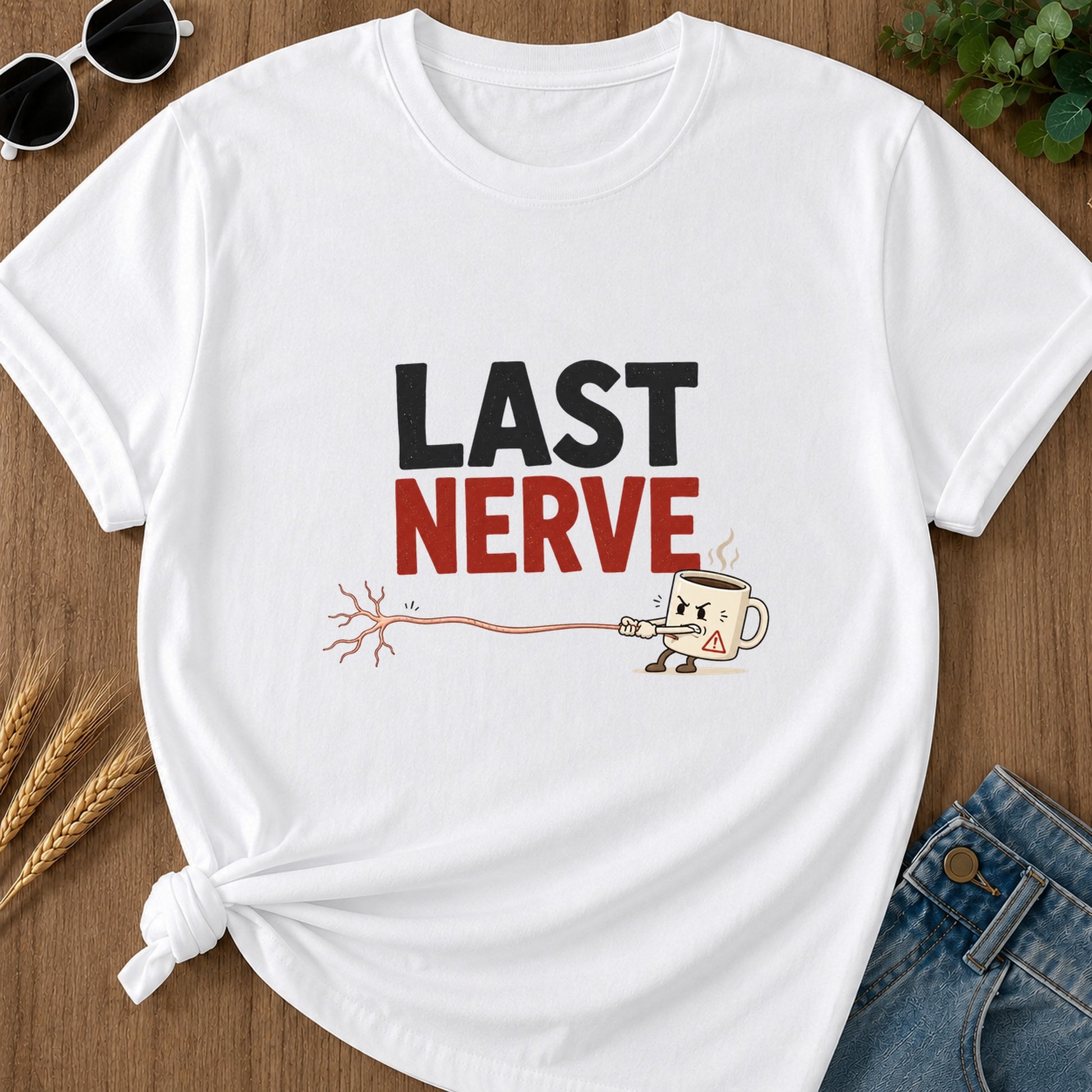 Last Nerve T-Shirt - White