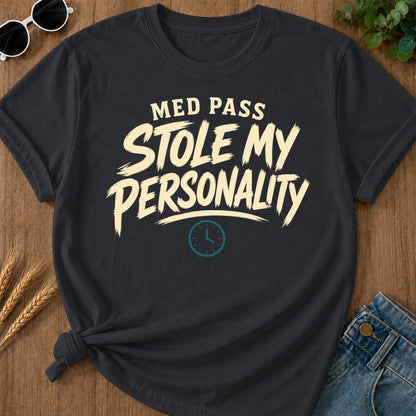 Med Pass Stole Personality T-Shirt - Graphite