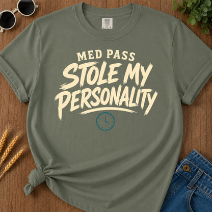 Med Pass Stole Personality T-Shirt - Moss