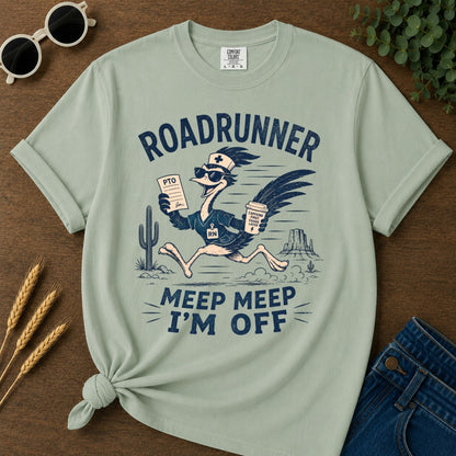 Meep Meep Off T-shirt - Bay Mockup