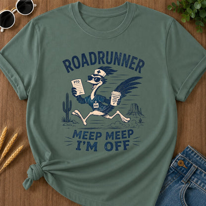 Meep Meep Off T-shirt - Blue Spruce Mockup