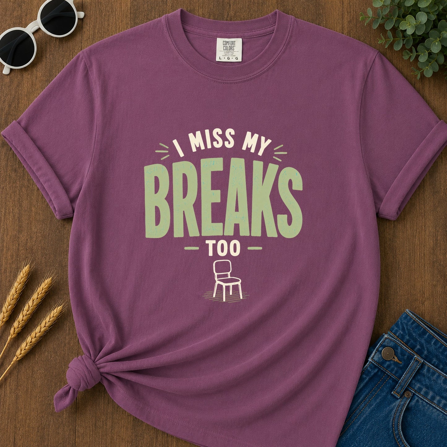 Miss My Breaks Too T-Shirt - Berry