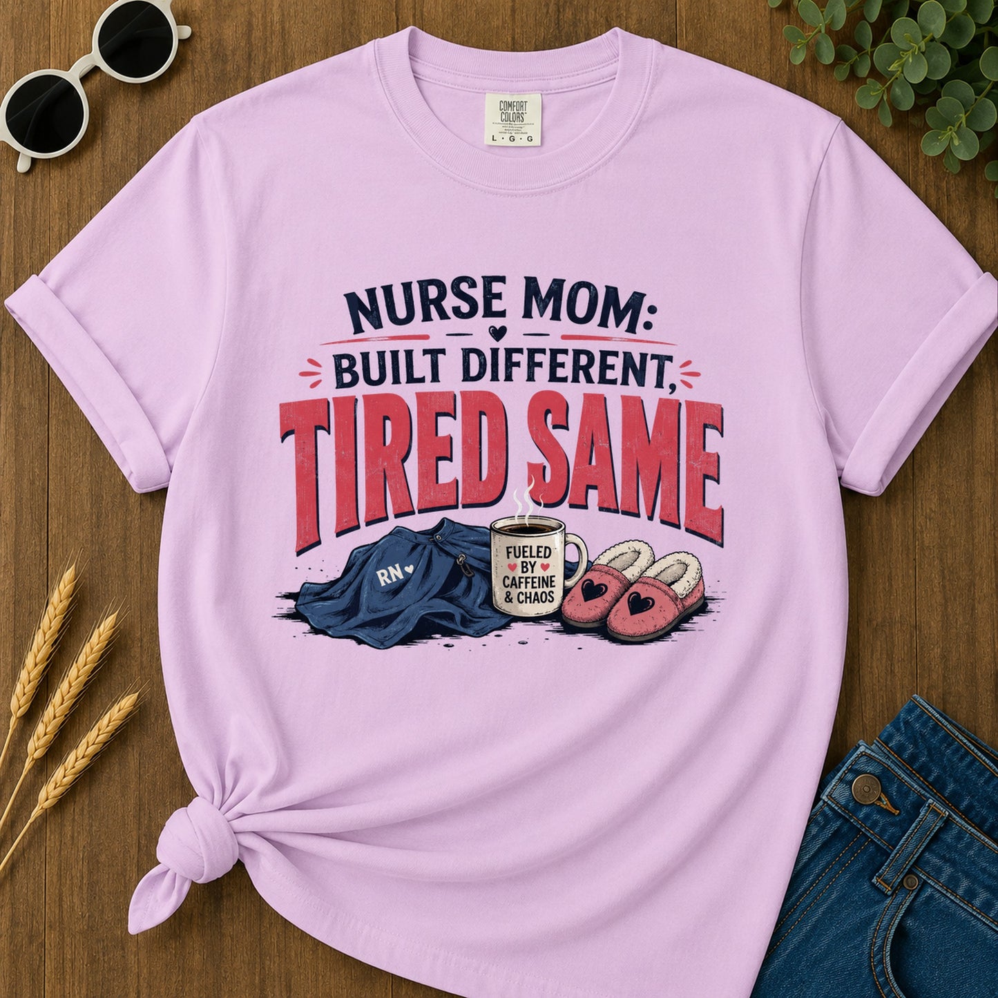 Mom Nurse Tdifferent Built Fueled By Rn Caffeine And Chaos T-Shirt - Orchid