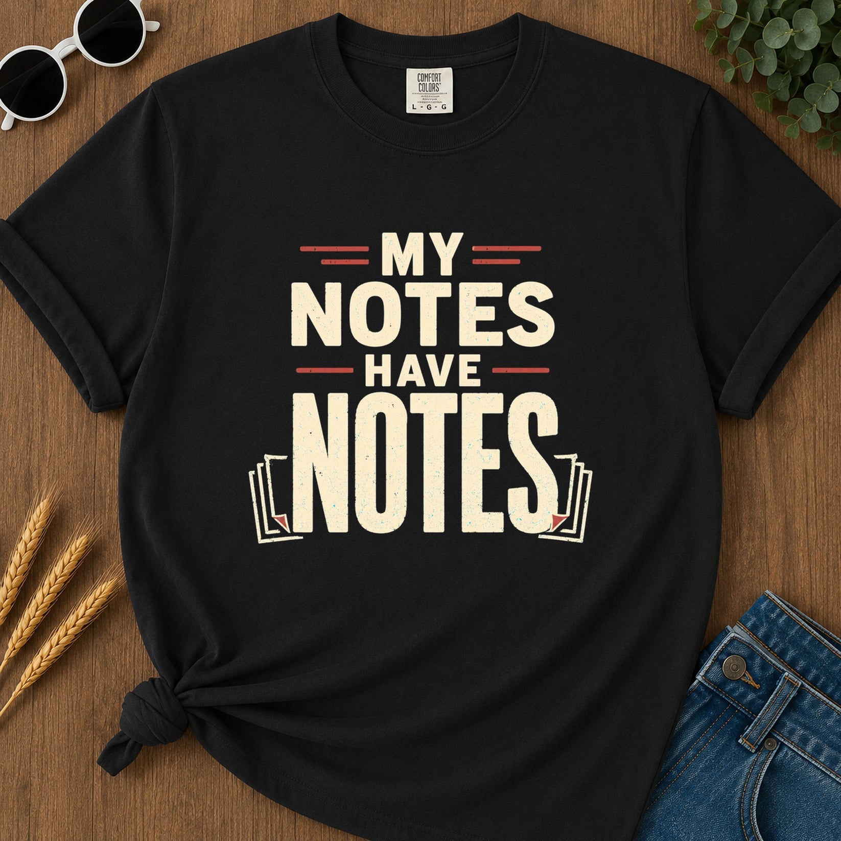 My Notes Have Notes T-Shirt - Black