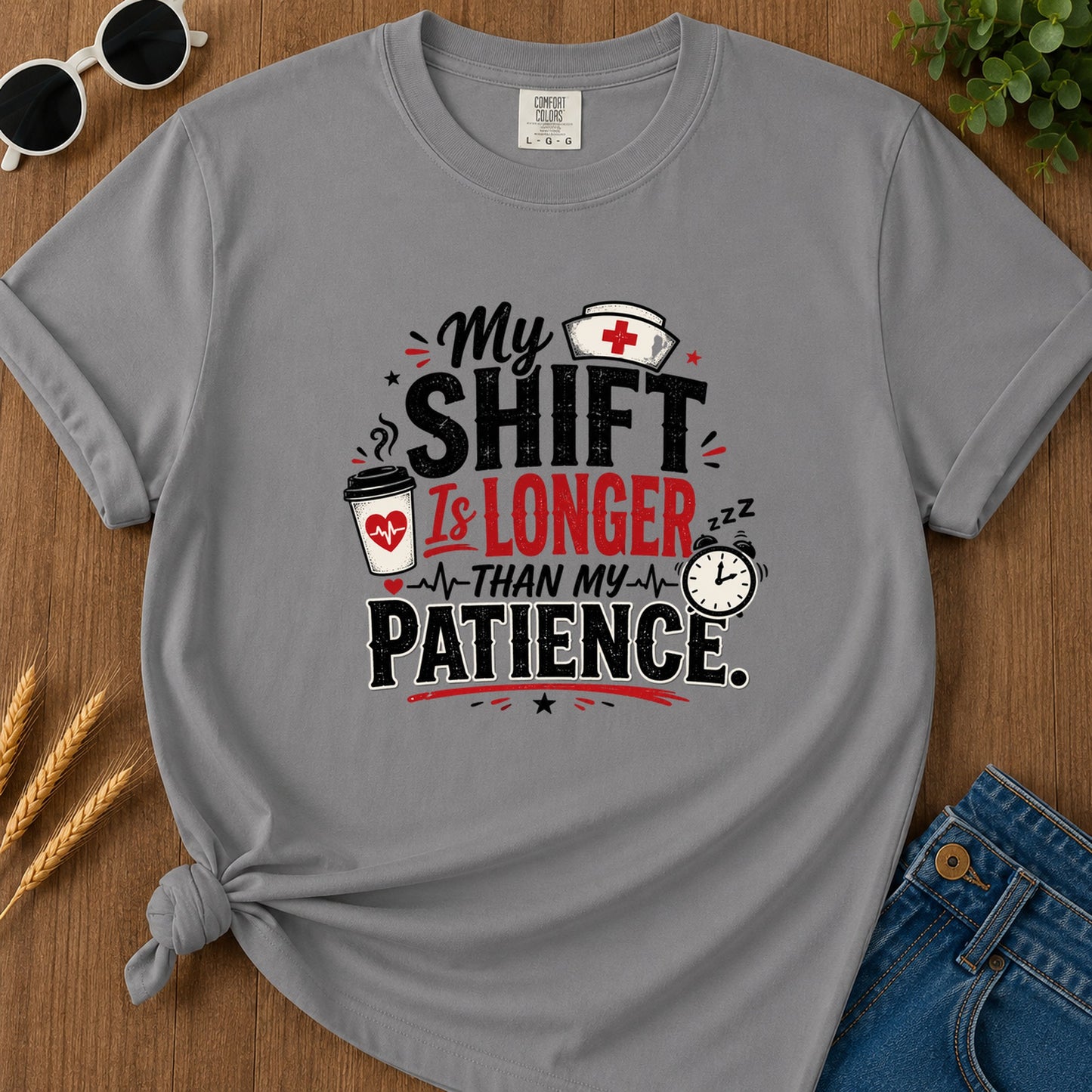 My Shift Is Longer T-Shirt - Grey