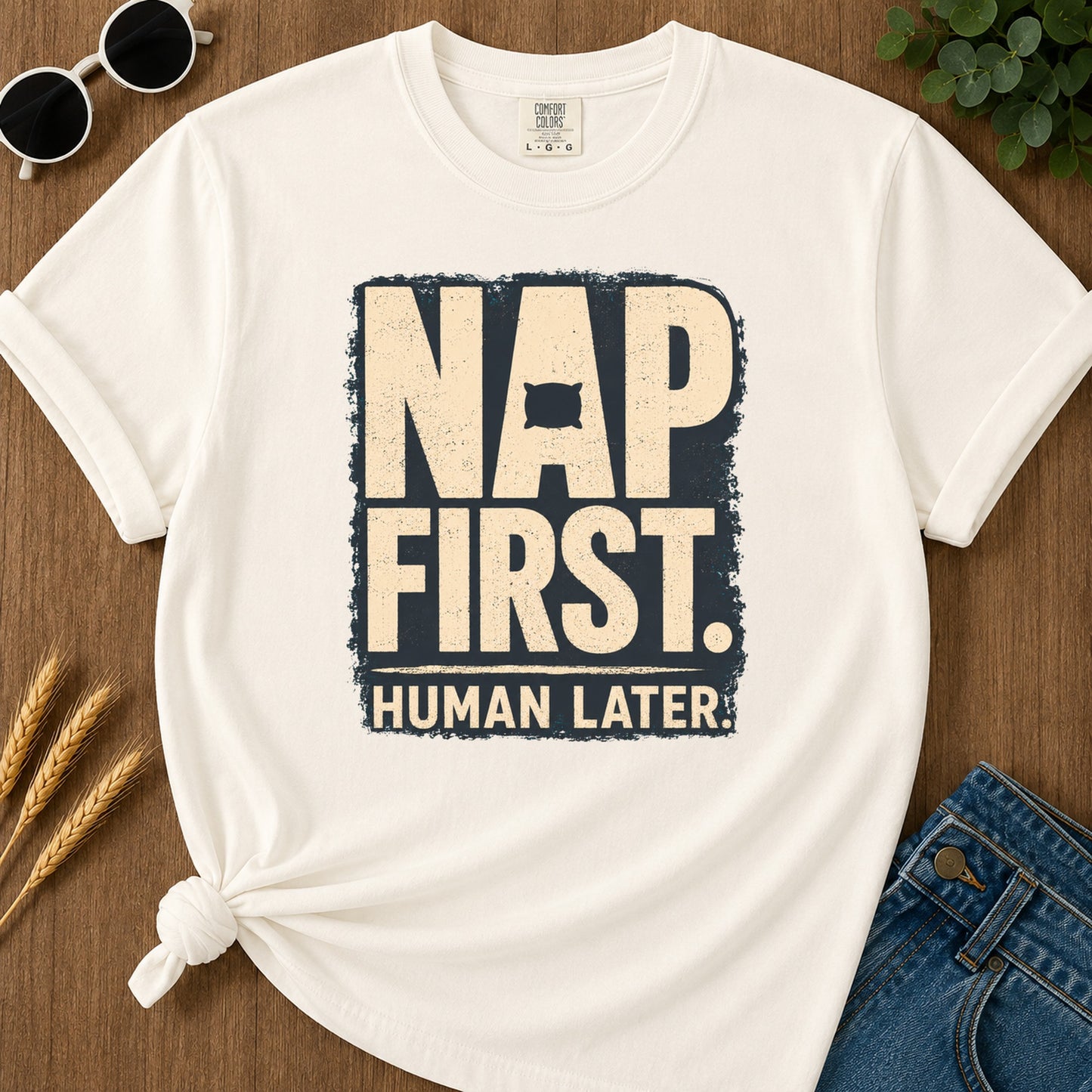 Nap First Human Later T-Shirt - Ivory