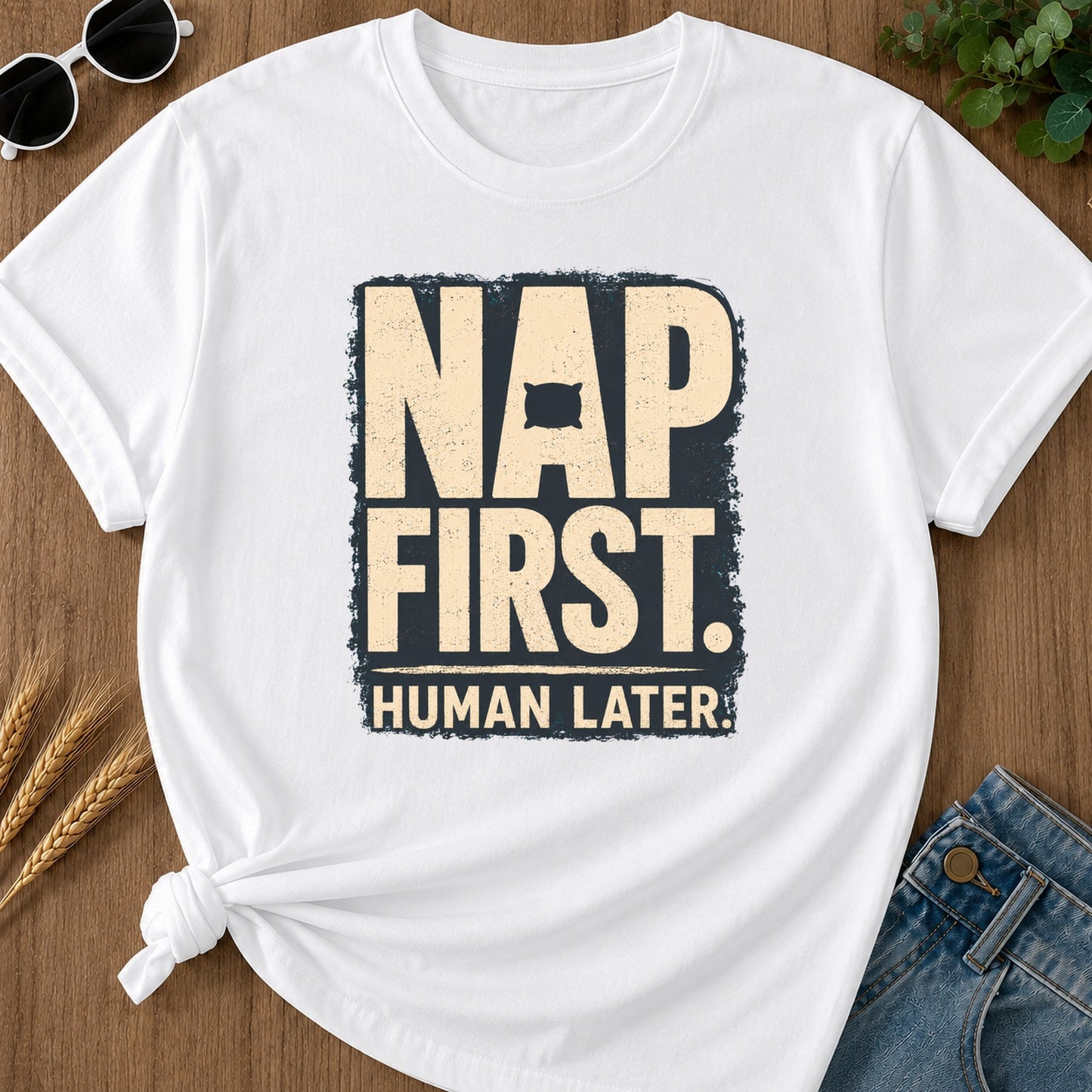Nap First Human Later T-Shirt - White
