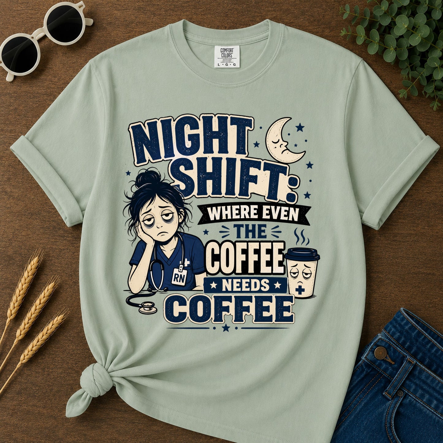 Night Shift Where Even T-Shirt - Bay