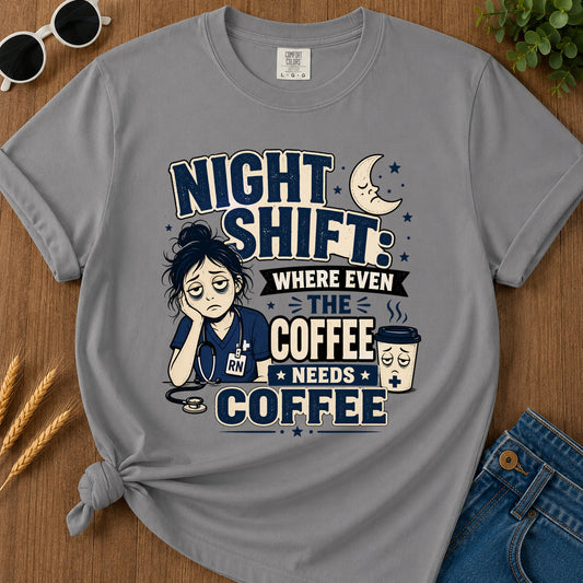 Night Shift Where Even T-Shirt - Grey