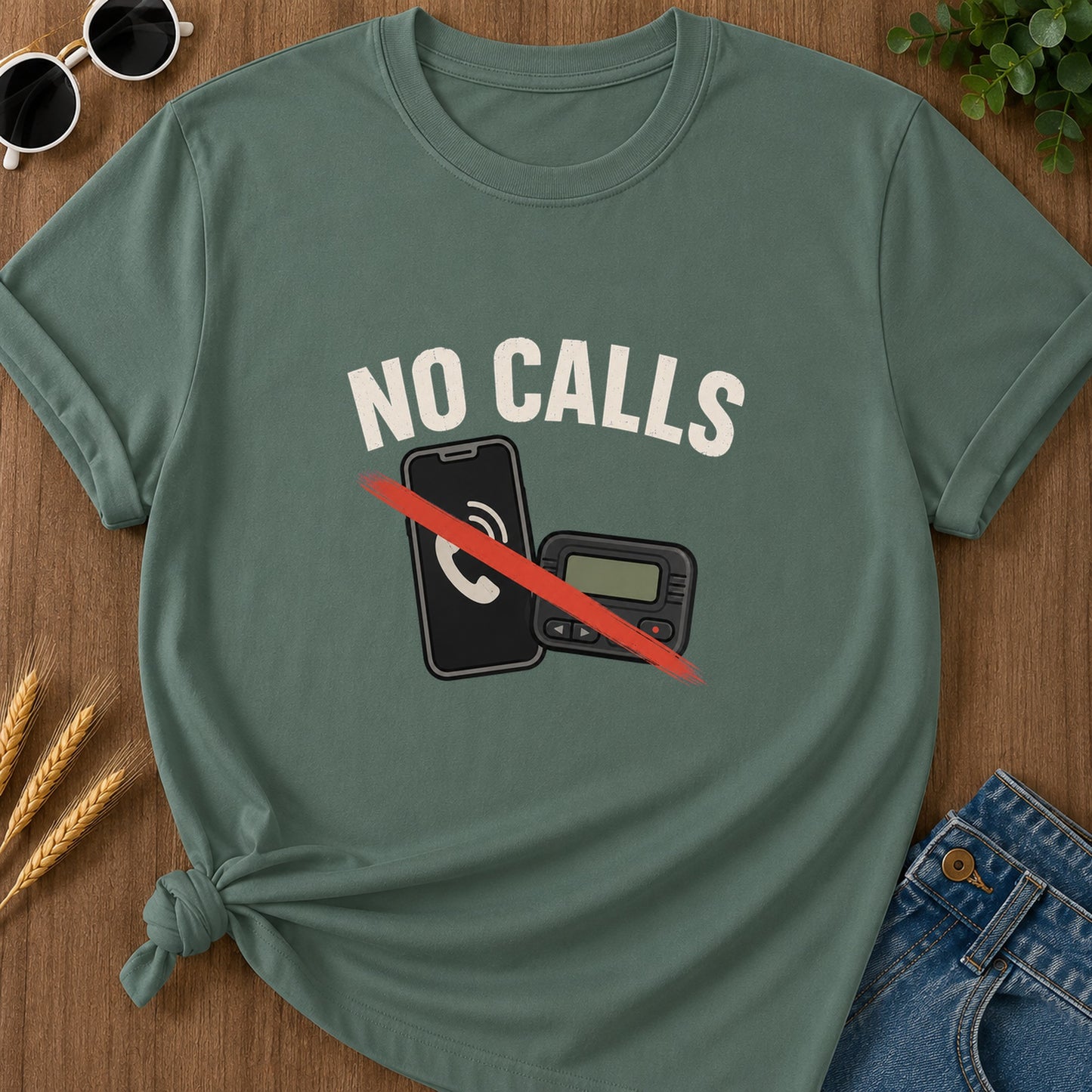 No Calls T-Shirt - Blue Spruce