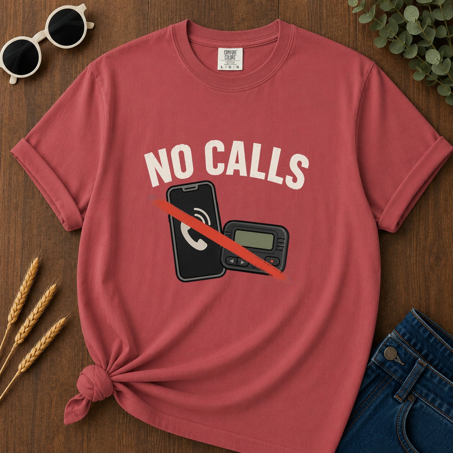 No Calls T-Shirt - Crimson