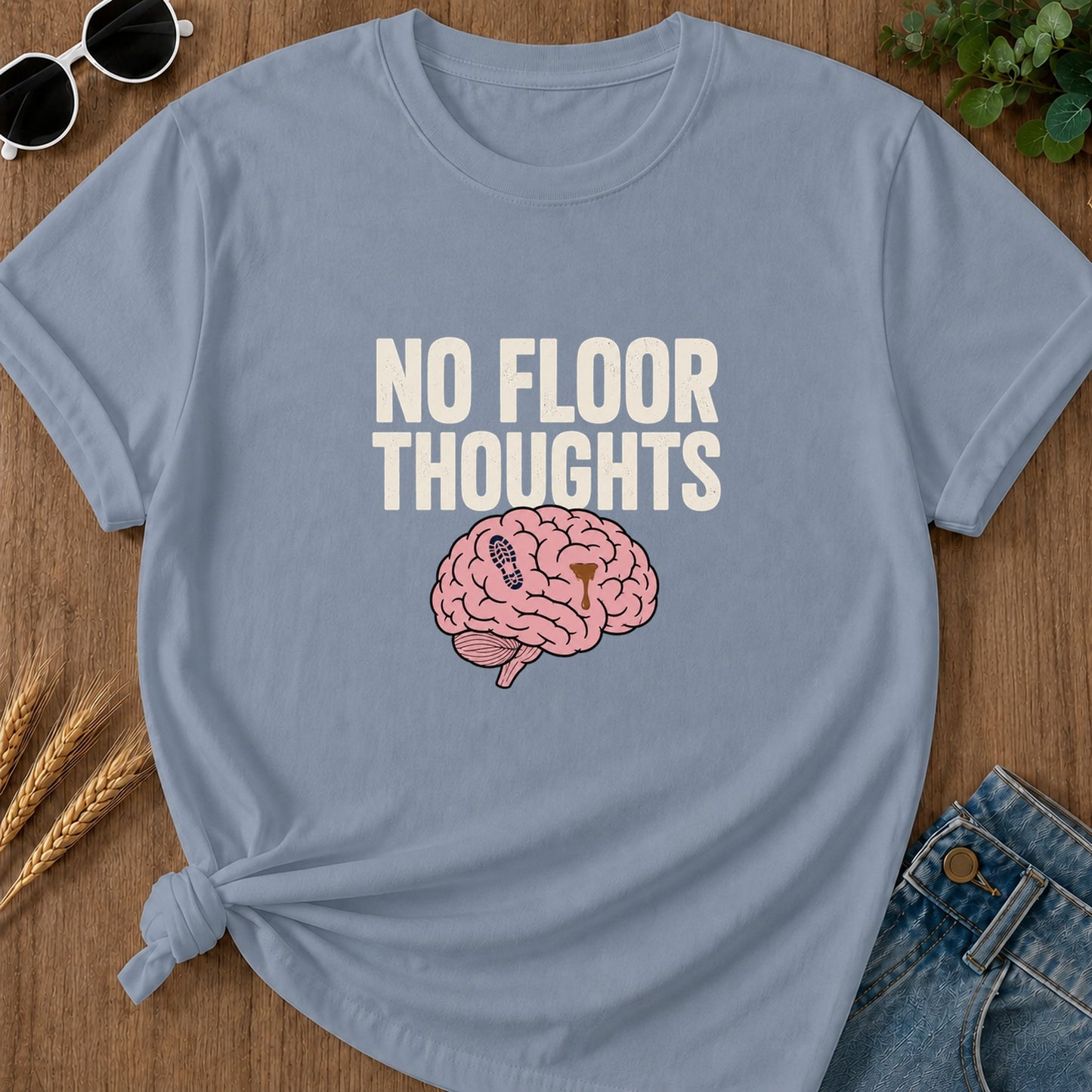 No Floor Thoughts T-Shirt - Blue Jean