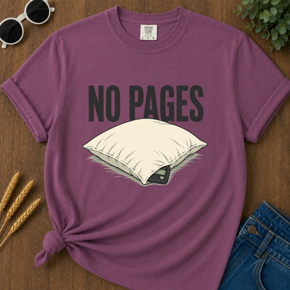 No Pages Pillow T-Shirt - Berry
