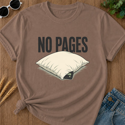 No Pages Pillow T-Shirt - Espresso