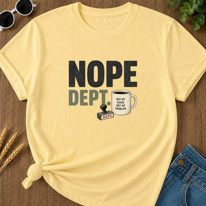 Nope Dept T-Shirt - Butter