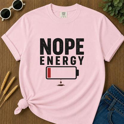 Nope Energy T-Shirt - Blossom