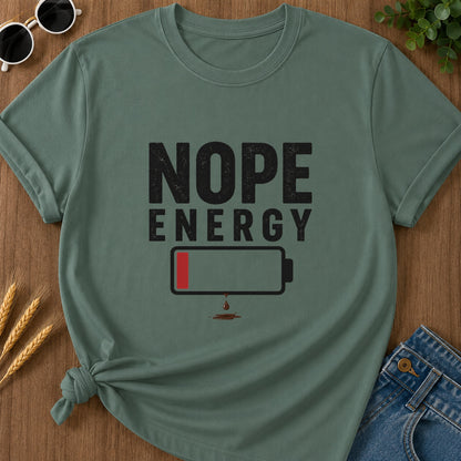 Nope Energy T-Shirt - Blue Spruce
