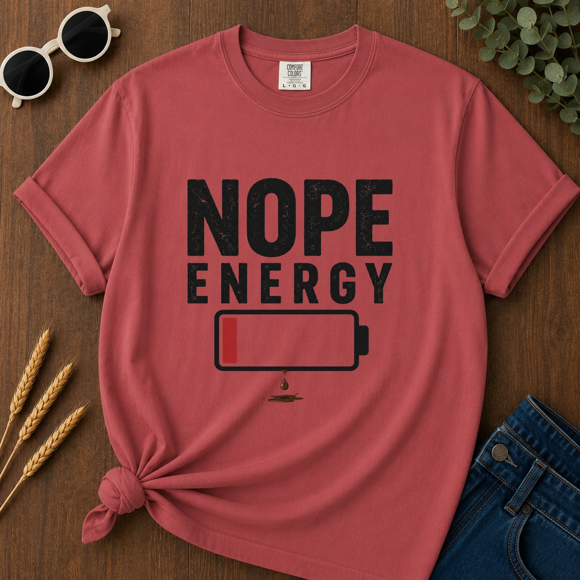 Nope Energy T-Shirt - Crimson