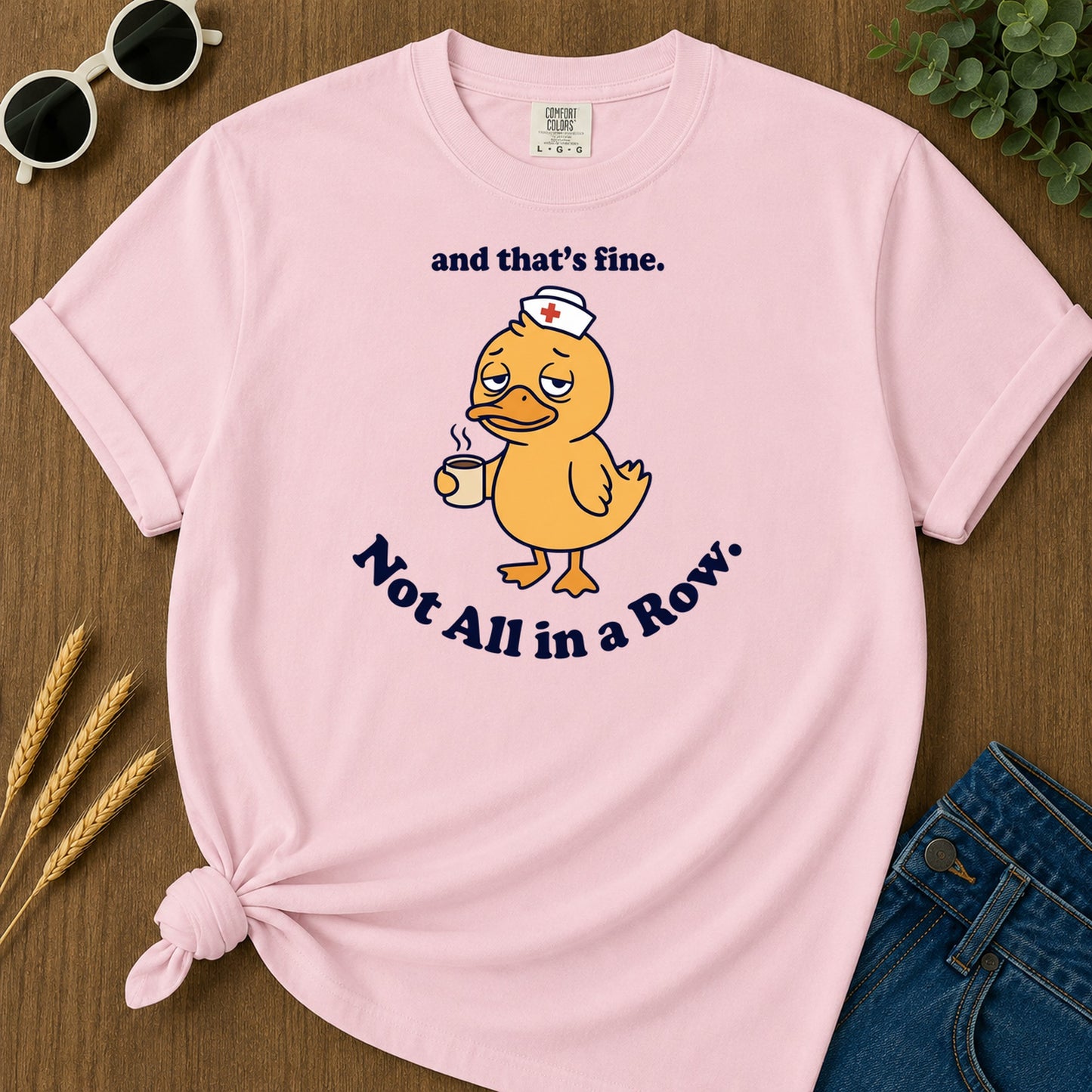 Not All In A Row T-Shirt - Blossom